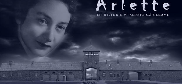 "ARLETTE - EN HISTORIE VI ALDRIG MÅ GLEMME" er historien om Arlette Andersen, der overlevede uhyrlighederne i Auschwitz-lejrene