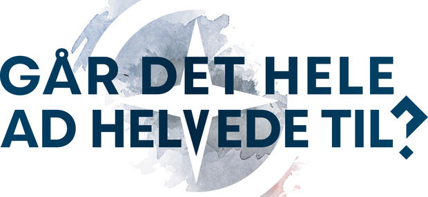Går det hele ad helvede til?