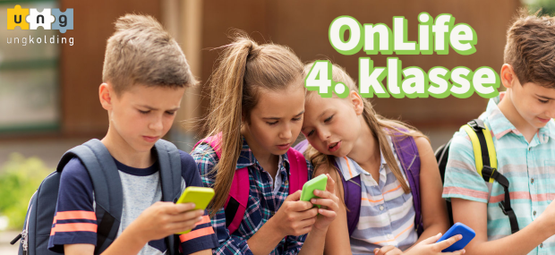 Titlen Onlife 4. klasse, samt UngKoldings logo, og et billede af nogle unge folkeskoleelever, som sidder og kigger på deres telefoner.